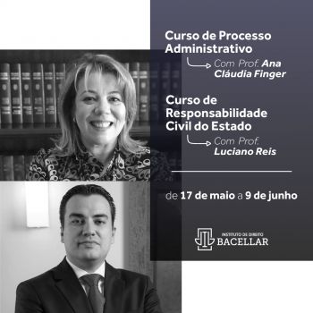 Cursos: Processo Administrativo e Responsabilidade Civil do Estado