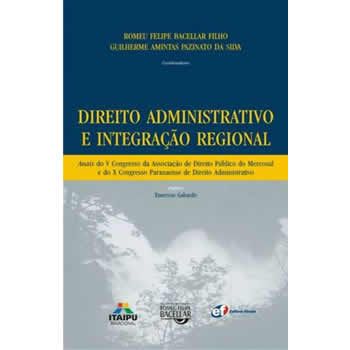 Direito Administrativo e Integrao Regional