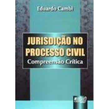 Jurisdio no Processo Civil - Compreenso Crtica