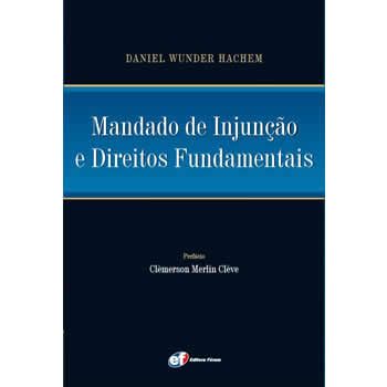 Mandado de injuno e direitos fundamentais