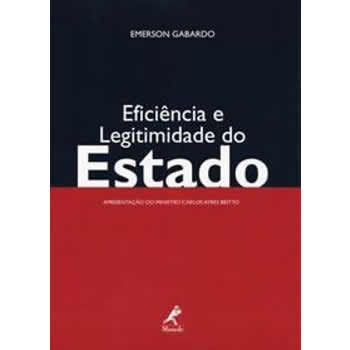 Eficincia e Legitimidade do Estado