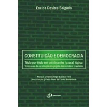 Constituio e Democracia - Tijolo por Tijolo em um Desenho (Quase) Lgico: Vinte Anos de Construo do Projeto Democrtico Brasileiro