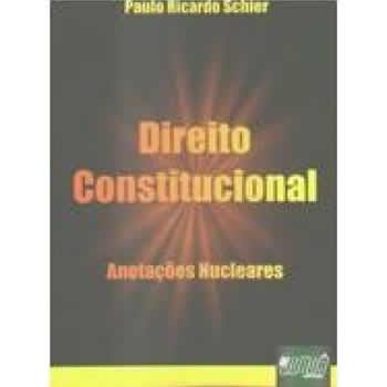 Direito Constitucional - Anotaes Nucleares